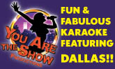 You Are the Show Productions - Featuring Dallas - KJ - Karaoke - Lincoln NE